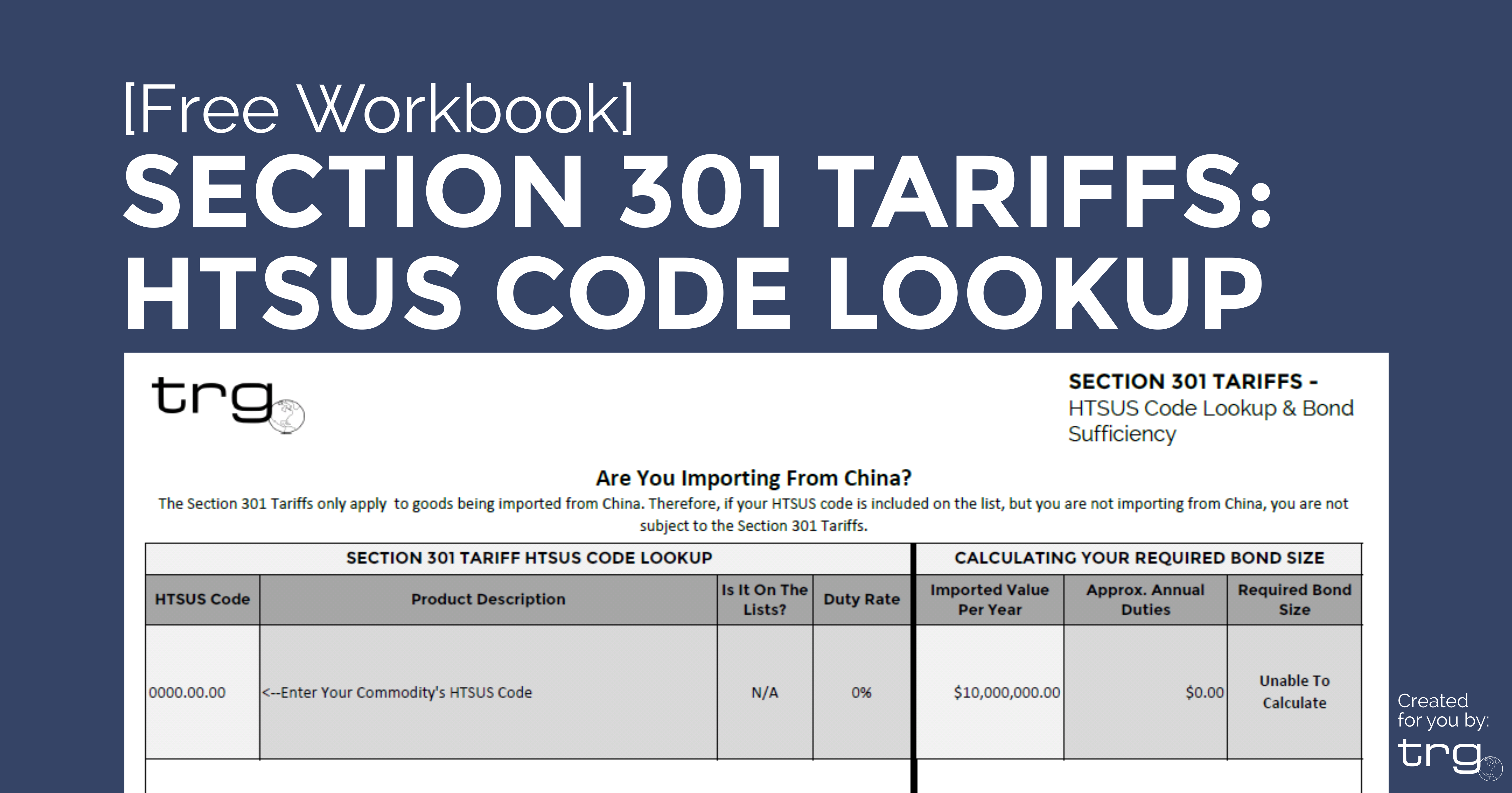 Section 301 Tariff Lookup Download Educational Resource Trade Risk