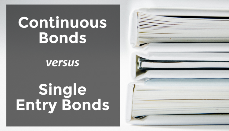 Continuous VS Single Entry Bonds | Continuous Customs Bonds