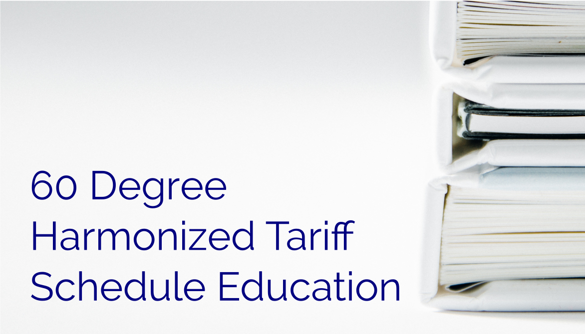 60 Degree Harmonized Tariff Schedule Education