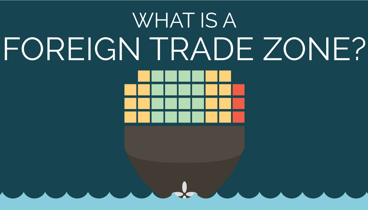 In this blog post, we will cover the basics, purpose, and details of a Foreign Trade Zone and why it can benefit importers.