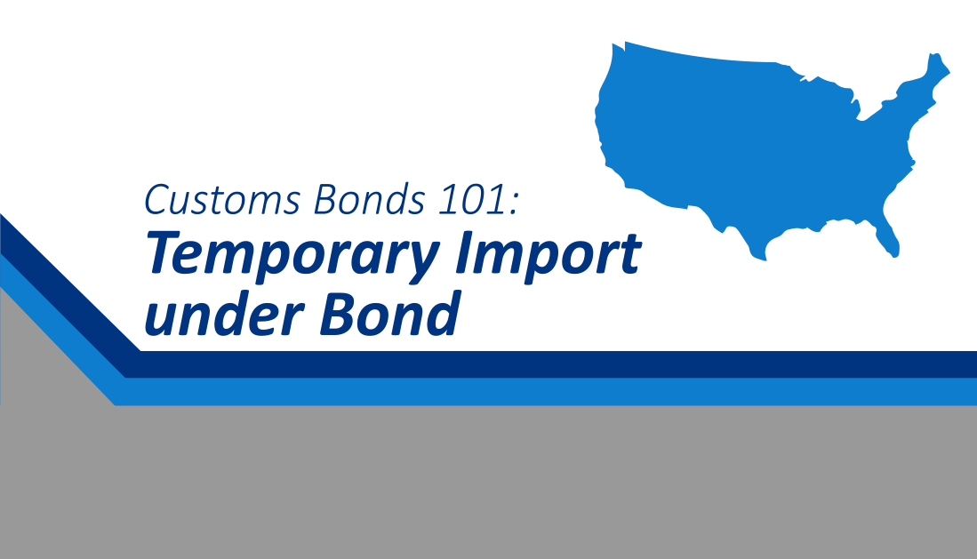 What is a temporary import under bond and do you need one?