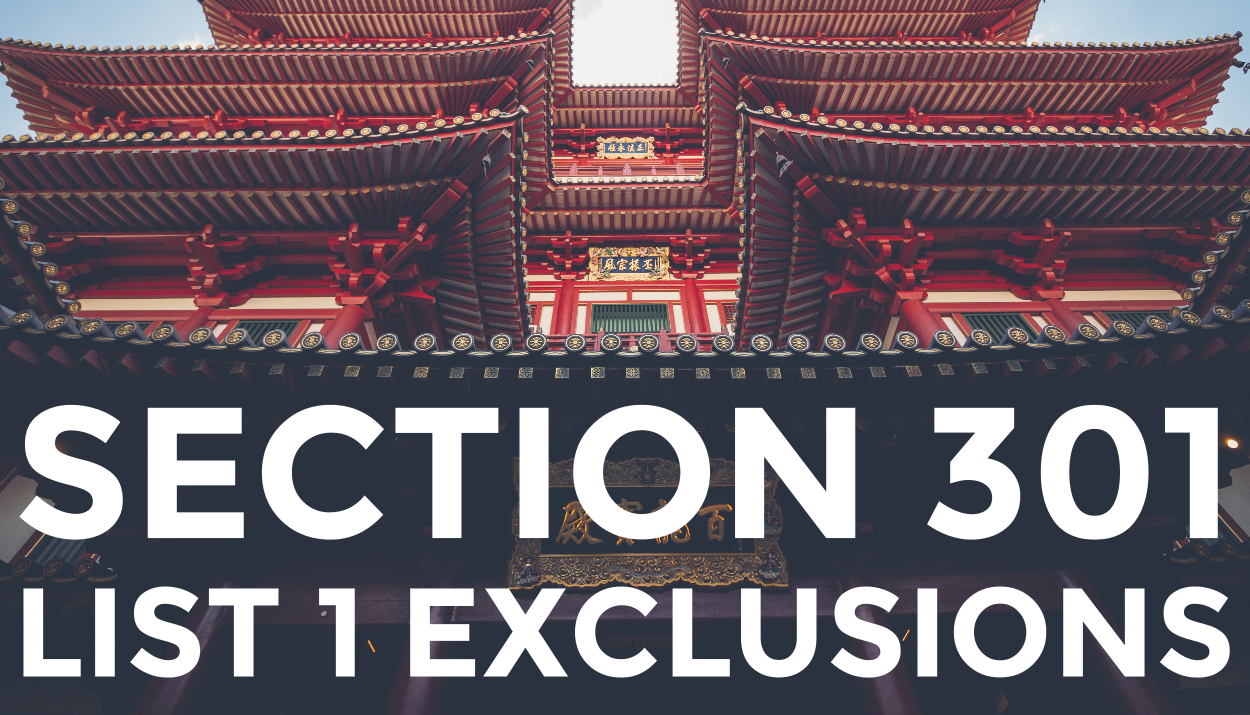 Trade Risk Guaranty breaksdown the Section 301 exclusions for items on List 1.