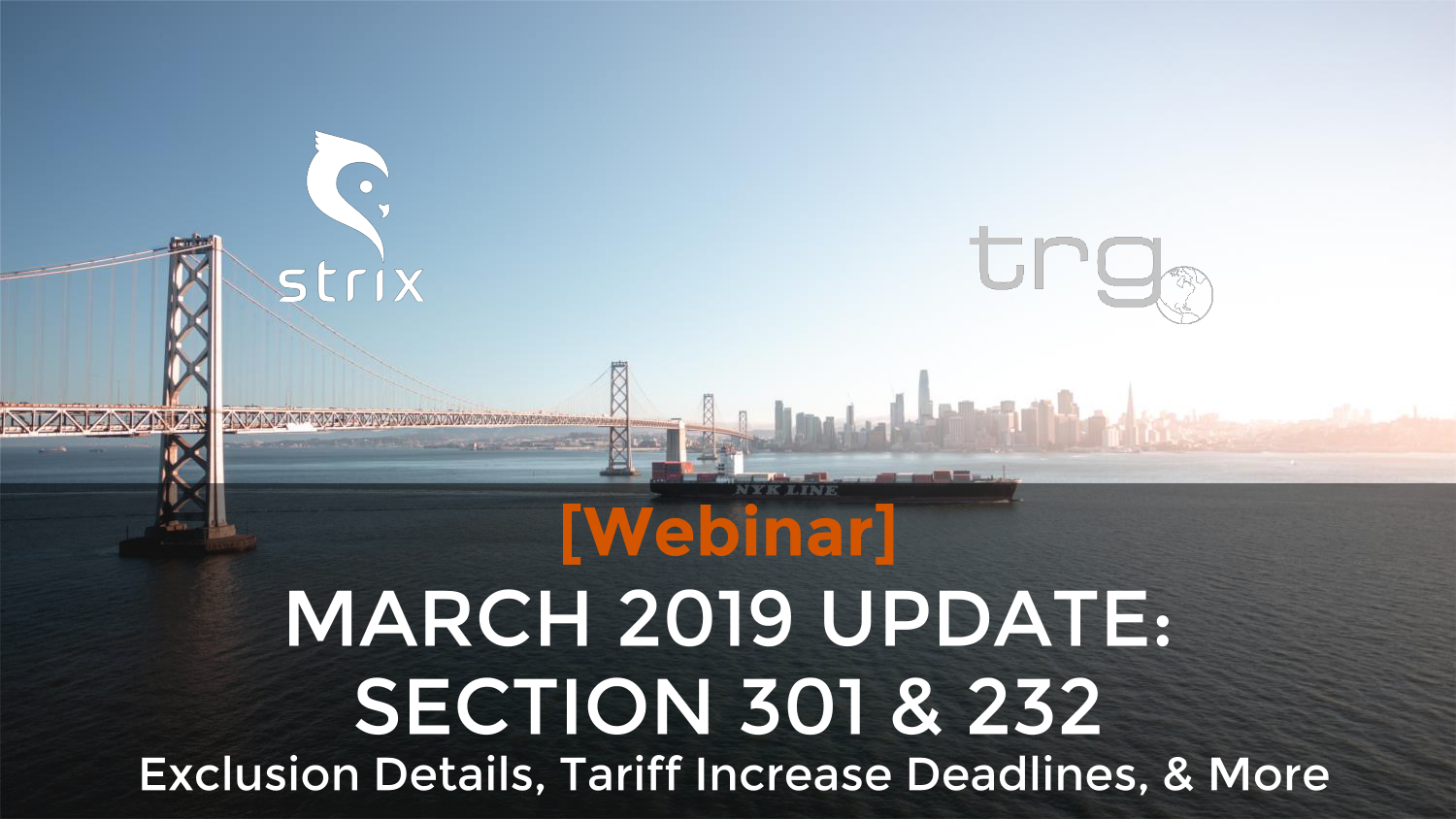 TRG holds another webinar with an update on the Chinese tariffs and Section 232.