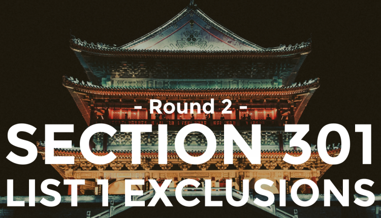 TRG explains the round 2 exclusions on Section 301 List 1 commodities.