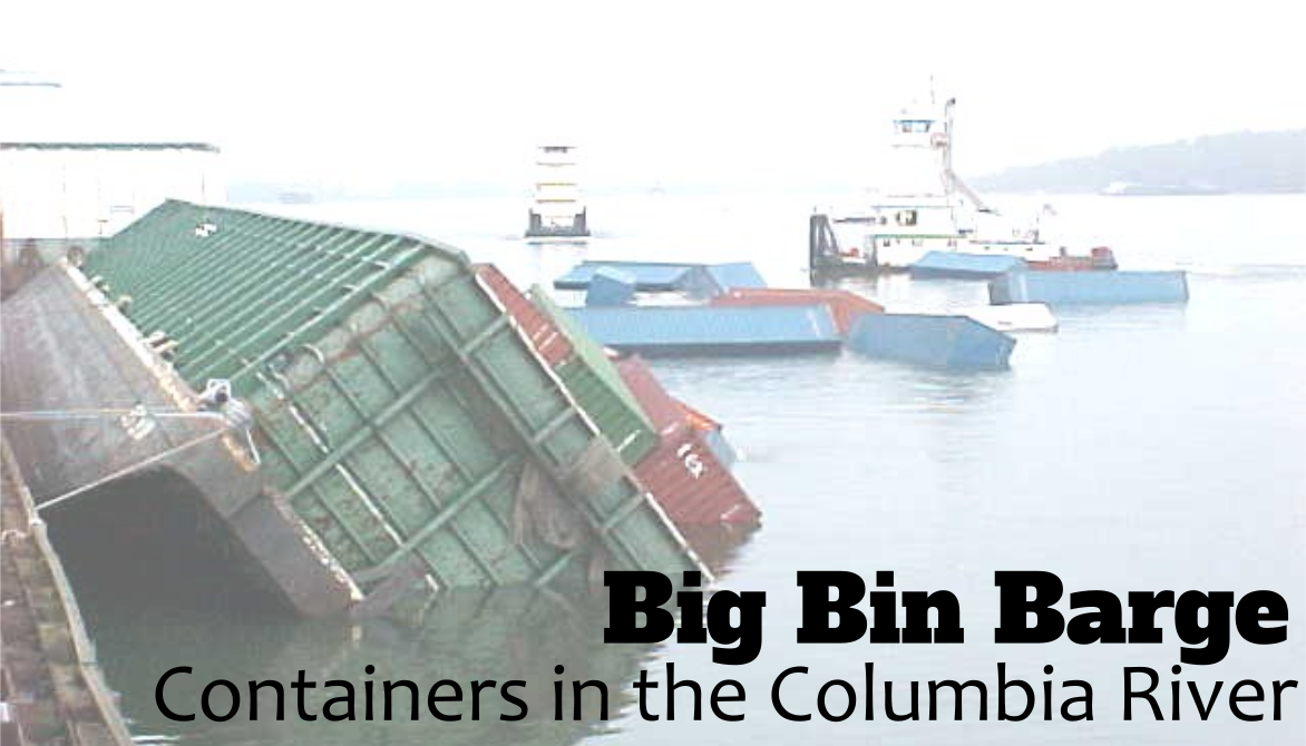 Containers in the Columbia River: The Story of the Big Bin Barge