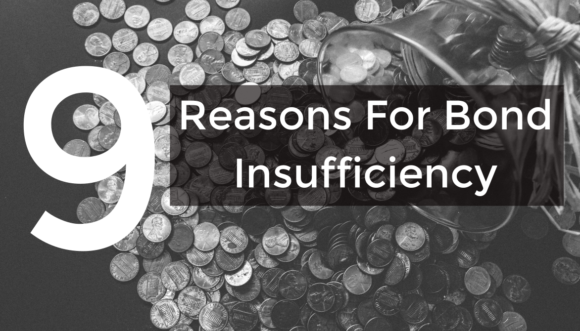 9 Reasons Customs May Deem Your Bond Insufficient