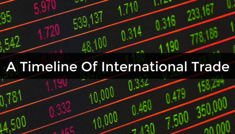 How have historical events effected trade over the years? See our brief timeline of international trade to learn about how trade has been transformed.