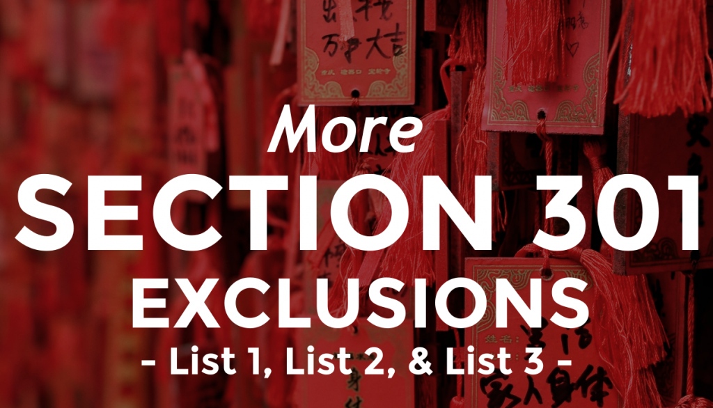 More Section 301 Exclusions { October Annoucements