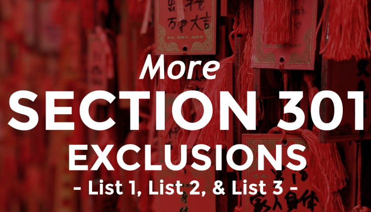 More Section 301 exclusions have been announced by the United States Trade Representative in the month of October.