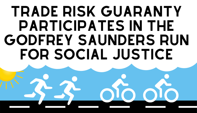 Trade Risk Guaranty Participates in the Godfrey Saunders Run for Social Justice