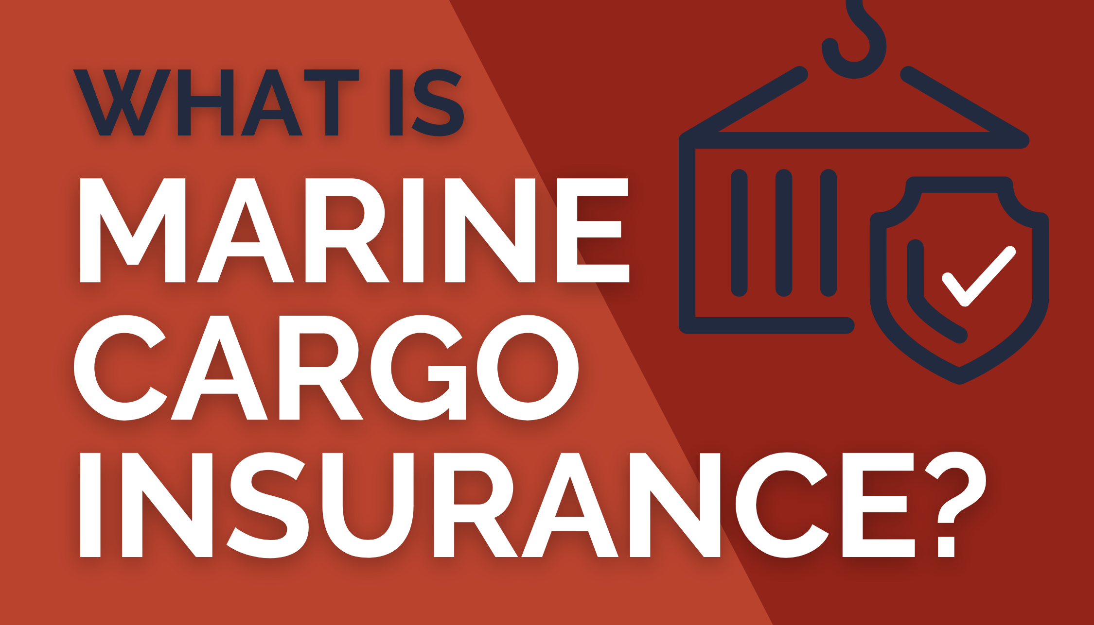 What is Marine Cargo Insurance?