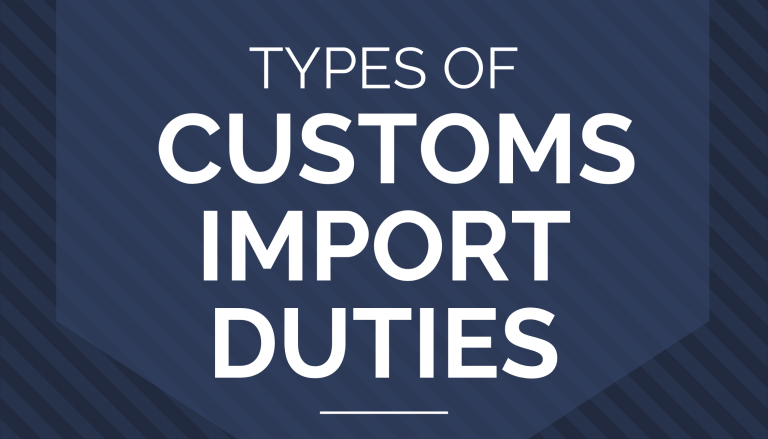 types-of-customs-import-duties-trade-risk-guaranty