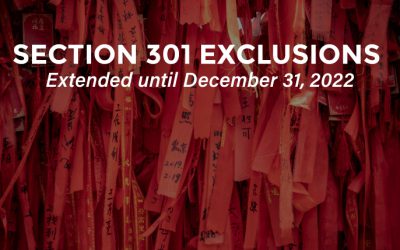Section 301 Exclusions Extended Until December 2022