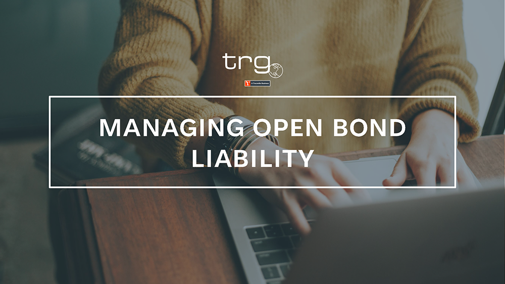 Trade Risk Guaranty explains how to manage open customs bond liability.
